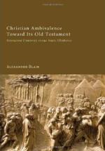 Christian Ambivalence Toward Its Old Testament
